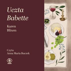 Uczta Babette - audiobook - Karen Blixen