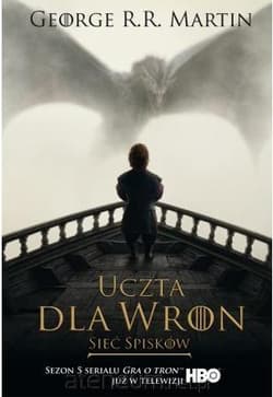 Uczta dla wron. Część II: Sieć spisków