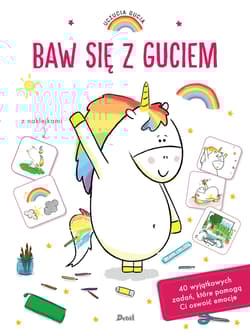 Uczucia Gucia Baw się z Guciem