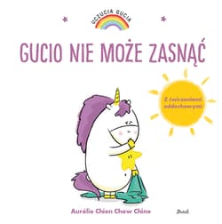 Uczucia Gucia Gucio nie może zasnąć - Chine Aurelie Chien Chow