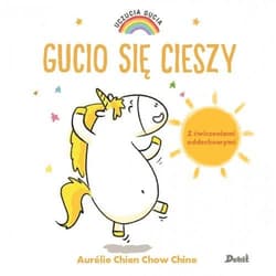 Uczucia Gucia Gucio się cieszy - Chine Aurelie, Chien Chow