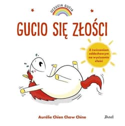 Uczucia Gucia Gucio się złości - Chien Aurelie, Chine Chow