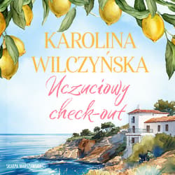 Uczuciowy check-out - audiobook - Karolina Wilczyńska