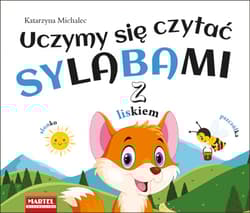Uczymy się czytać sylabami z liskiem - Katarzyna Michalec