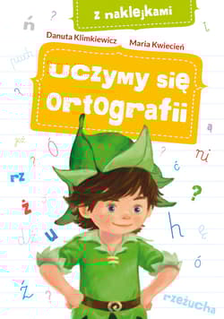 Uczymy się ortografii z naklejkami - Kwiecień Maria