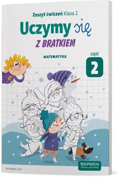 Uczymy się z Bratkiem 2 Matematyka część 2 szkoła podstawowa - Katarzyna Sabbo