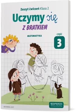 Uczymy się z Bratkiem 2 Matematyka część 3 szkoła podstawowa - Katarzyna Sabbo