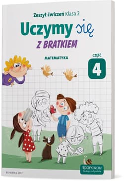 Uczymy się z Bratkiem 2 Matematyka część 4 szkoła podstawowa - Praca zbiorowa
