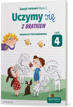 Uczymy się z Bratkiem 2 Zeszyt ćwiczeń część 4 szkoła podstawowa - Praca zbiorowa