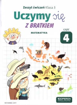 Uczymy się z Bratkiem 3 Matematyka ćw. cz. 4 - Praca zbiorowa