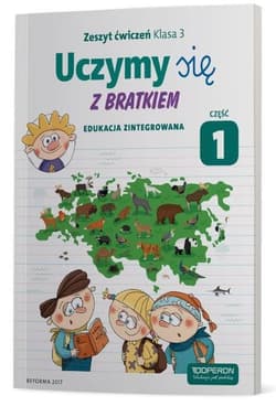 Uczymy się z Bratkiem 3 Zeszyt ćwiczeń cz.1 OPERON - Praca zbiorowa