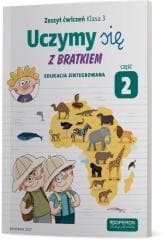 Uczymy się z Bratkiem 3 Zeszyt ćwiczeń cz.2 OPERON - Praca zbiorowa
