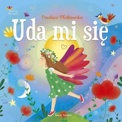 Uda mi się - Paulina Płatkowska