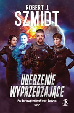 Uderzenie wyprzedzające - Robert J.  Szmidt