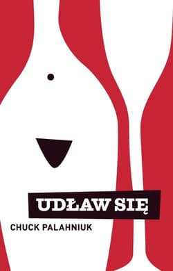 Udław się - Chuck Palahniuk