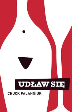Udław się - ebook - Chuck Palahniuk