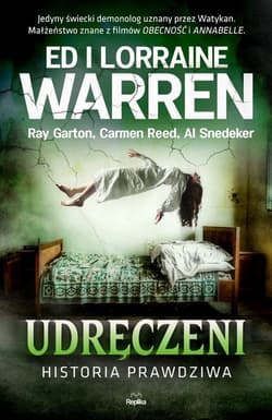 Udręczeni Historia prawdziwa - Ed Warren, Lorraine Warren, Curran Robert, Smurl Jack, Smurl Janet