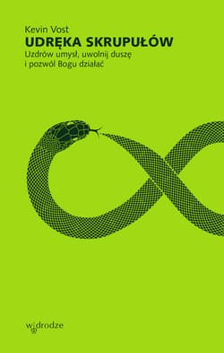 Udręka skrupułów. Uzdrów umysł, uwolnij duszę i pozwól Bogu działać - ebook - Kevin Vost