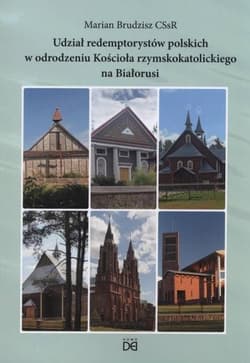 Udział redemptorystów polskich w odrodzeniu... - Marian Brudzisz