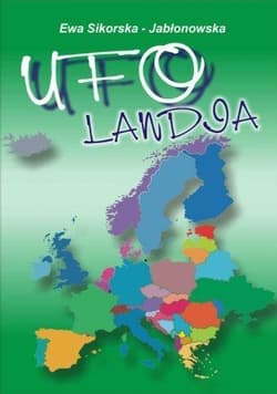UFO-landia - Ewa Sikorska-Jabłonowska