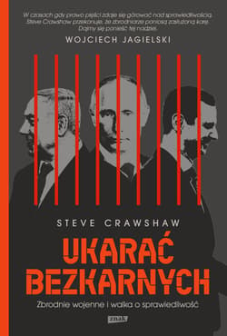 Ukarać bezkarnych. Zbrodnie wojenne i walka o sprawiedliwość - ebook - Steve Crawshaw