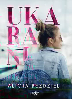 Ukarani. Tom 1 - Alicja Bezdziel