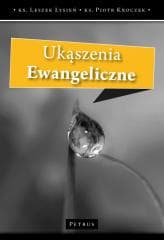 Ukąszenie ewangeliczne - Ks. Leszek Łysień, ks. Piotr Kroczek