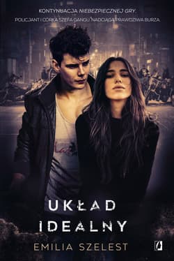 Układ idealny - ebook - Emilia Szelest