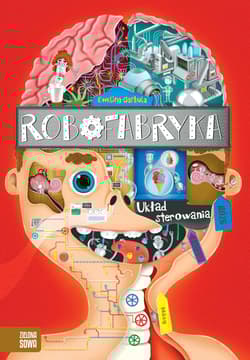 Układ sterowania. Robofabryka - Ewelina Garbula