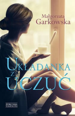 Układanka z uczuć - ebook - Małgorzata Garkowska