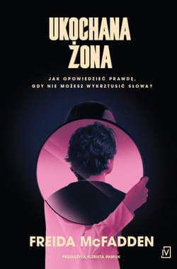 Ukochana żona - Freida McFadden