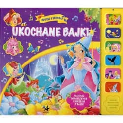 Ukochane bajki Czytaj i słuchaj