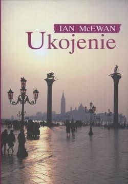 Ukojenie - Ian McEwan