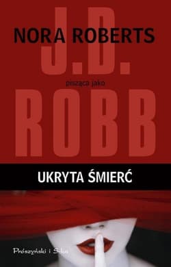 Ukryta śmierć - J.D.  Robb