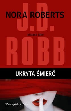 Ukryta śmierć - J.D.  Robb