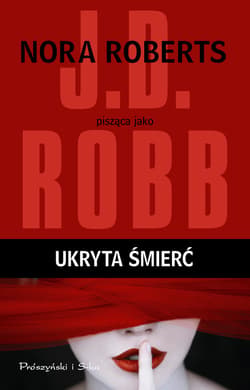 Ukryta śmierć - ebook - J.D.  Robb