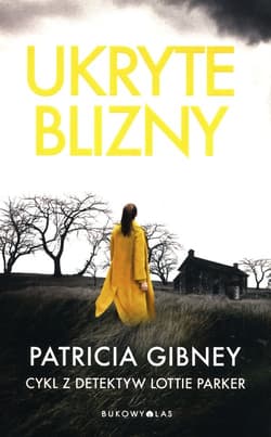 Ukryte blizny - Patricia Gibney