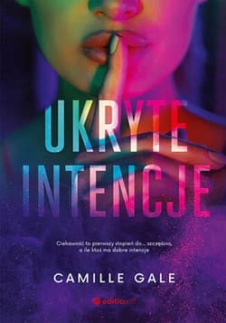 Ukryte intencje - ebook - Camille Gale