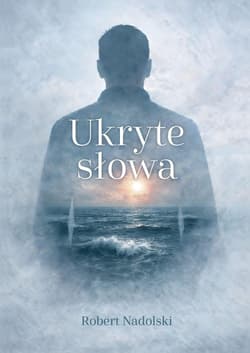 Ukryte słowa - Robert Nadolski