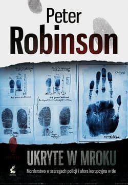 Ukryte w mroku - Peter Robinson