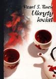Ukryty kwiat - Buck Pearl S.