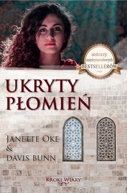 Ukryty płomień Kroki wiary Tom 2 - Janette Oke, Davis Bunn