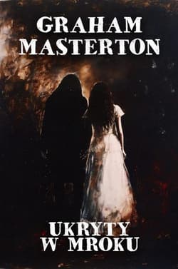 Ukryty w mroku - Graham Masterton
