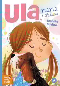 Ula mama i Panama - Izabela Michta
