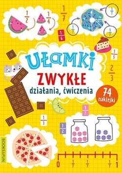 Ułamki zwykłe. Działania, ćwiczenia - Opracowanie Zbiorowe