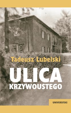 Ulica Krzywoustego - ebook - Tadeusz Lubelski