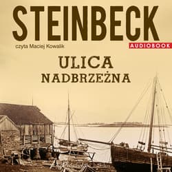 Ulica Nadbrzeżna - audiobook - John Steinbeck