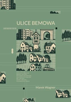 Ulice Bemowa - Marek Wagner