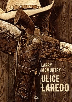 Ulice Laredo wyd. 2 - Larry McMurtry