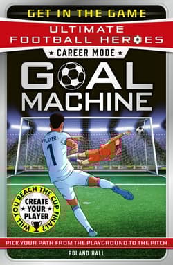 Ultimate Football Heroes – Goal Machine (Career Mode) - Roland Hall